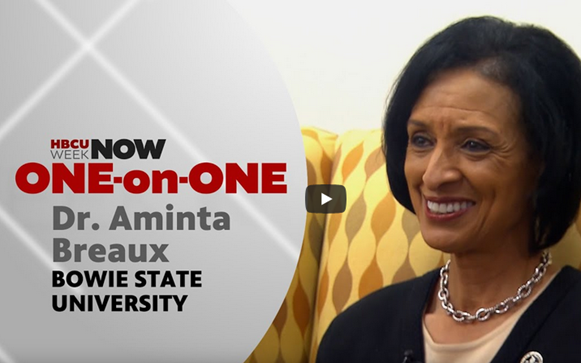 Interview with Dr. Aminta H. Breaux: President, Bowie State University